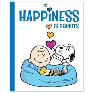 Happiness Is Peanuts -- Charles M. Schulz
